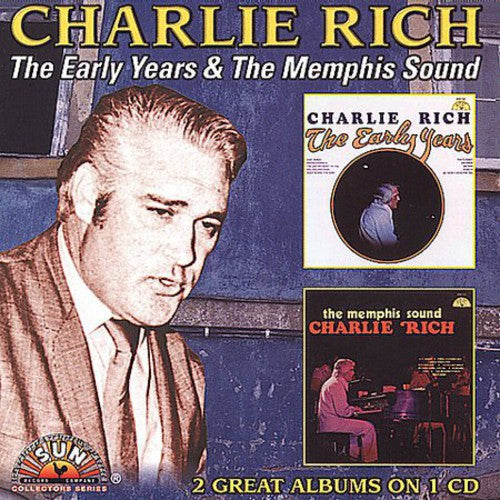 Charlie Rich: Early Years / The Memphis Sound - COMPACT DISCS