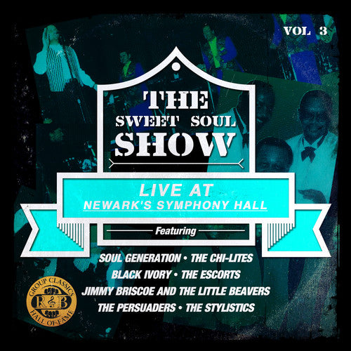 Persuaders / Stylistics: Sweet Soul Show: Live at Newark's Symphony Hall 3 - COMPACT DISCS