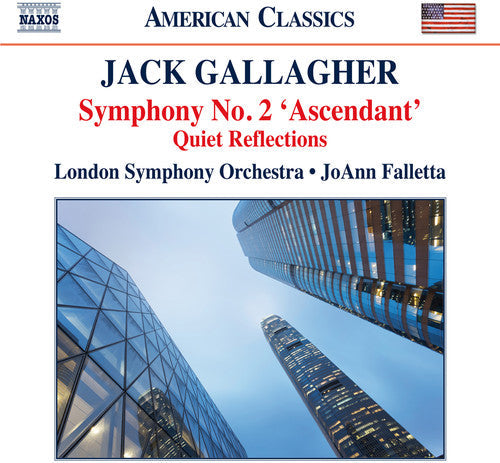 Gallagher / Falletta / London Sym Orch: Sym 2 Ascendant Quiet Reflections - COMPACT DISCS