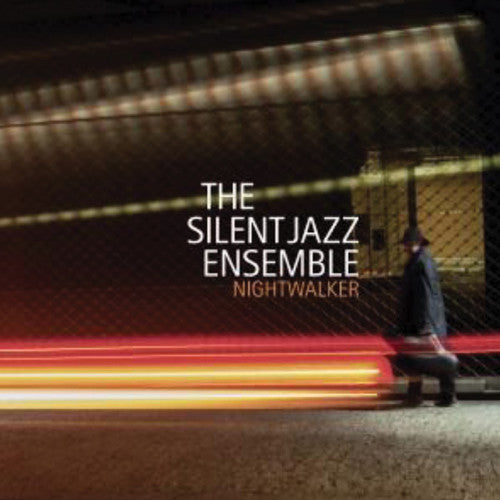Silent Jazz Ensemble: Nightwalker - COMPACT DISCS