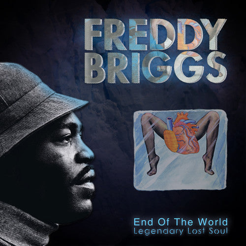 Freddy Briggs: End of the World: Legendary Lost Soul - COMPACT DISCS