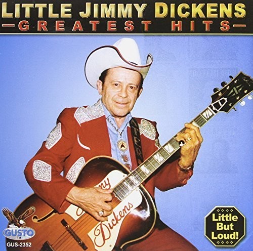 Little Jimmy Dickens: Greatest Hits - COMPACT DISCS