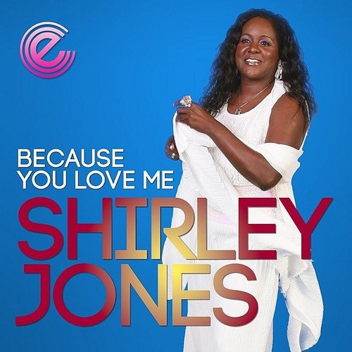 Shirley Jones: Because You Love Me - 7-INCH SINGLE