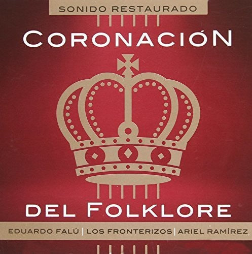 Ramirez, Ariel / Falu, Eduardo: Coronacion Del Folklore - COMPACT DISCS