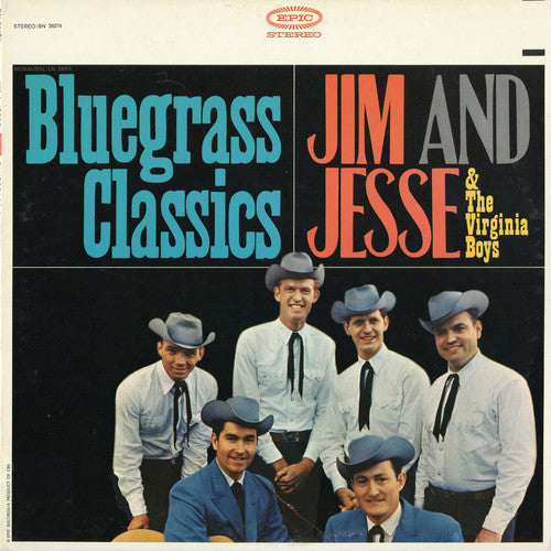 Jim & Jesse & Virginia Boys: Bluegrass Classics - COMPACT DISCS