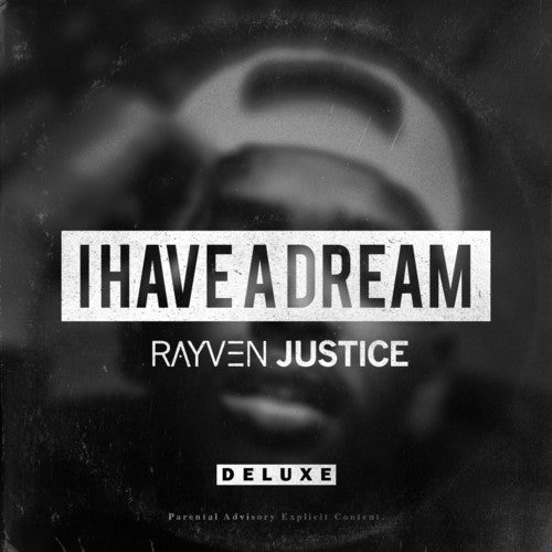 Rayven Justice: I Have a Dream - COMPACT DISCS