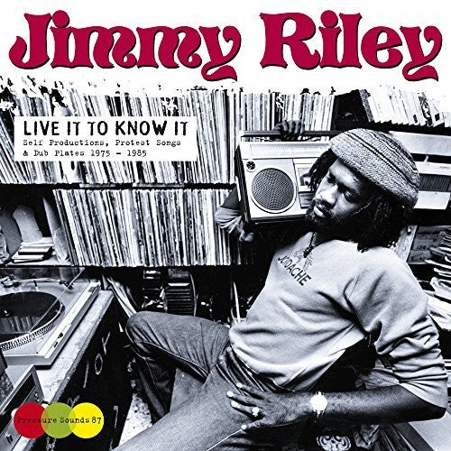 Jimmy Riley: Live It to Know It - COMPACT DISCS