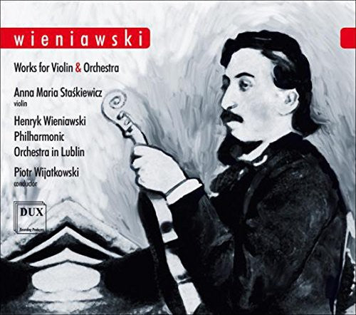 Wieniawski / Staskiewicz / Wijatkowski: Works for VLN & Orch - COMPACT DISCS