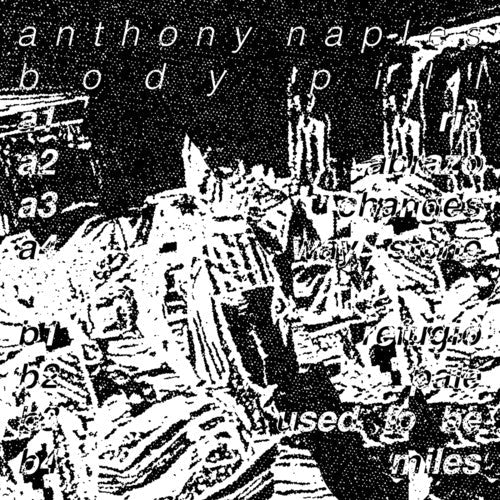 Anthony Naples: Body Pill - VINYL LP