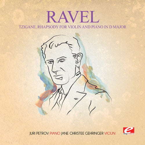 Ravel: Tzigane Rhapsody for Violin Piano D Major - COMPACT DISCS