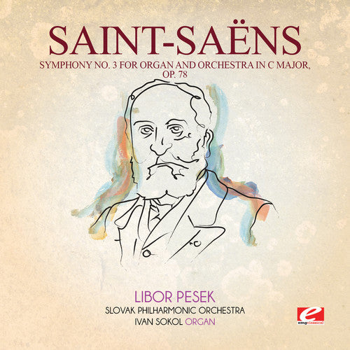 Saint-Saens: Symphony 3 in C Major 78 - COMPACT DISCS
