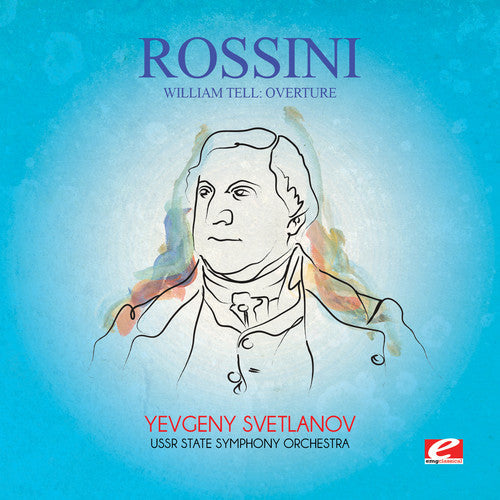Rossini: William Tell Overture - COMPACT DISCS