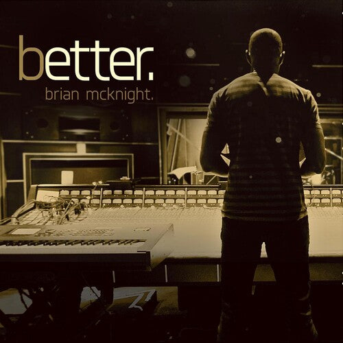 Brian McKnight: Better - COMPACT DISCS
