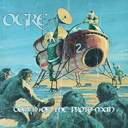 Ogre: Dawn of the Proto-Man - COMPACT DISCS