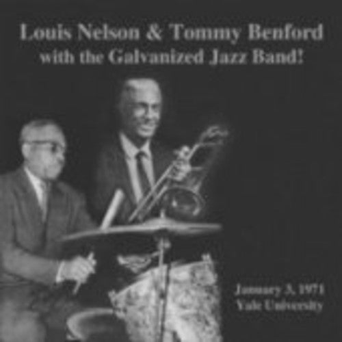 Louis Nelson: Louis Nelson & Tommy Benford with Galvanized Jazz - COMPACT DISCS