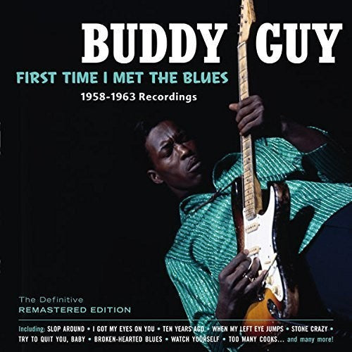 Buddy Guy: First Time I Met the Blues - COMPACT DISCS
