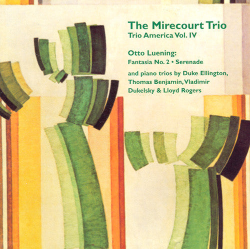 Mirecourt Trio: Trio America-Vol. 4 - COMPACT DISCS