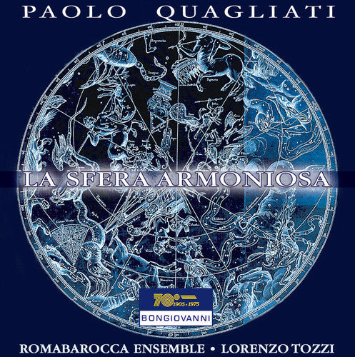 Quagliati / Romabarocca Ensemble / Tozzi: La Sfera Armoniosa - COMPACT DISCS