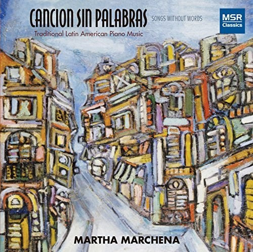 Piazzola / Marchena, Martha: Cancion Sin Palabras - COMPACT DISCS