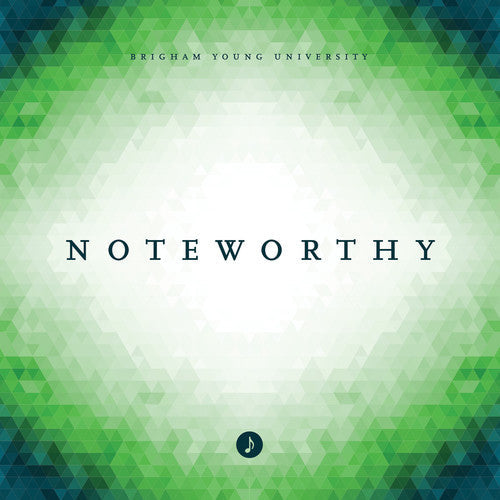 Byu Noteworthy: Noteworthy - COMPACT DISCS