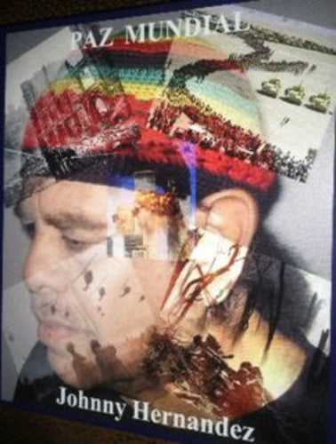 Johnny Hernandez: Paz Mundial - COMPACT DISCS