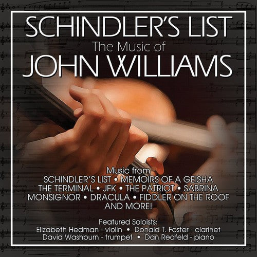 Redfeld, Dan / Hedman, Elizabeth: Schindler's List: The Film Music of John Williams - COMPACT DISCS