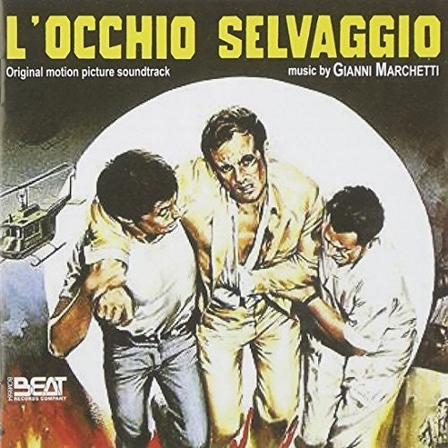 Gianni Marchetti: L'occhio Selvaggio (Original Soundtrack) - COMPACT DISCS