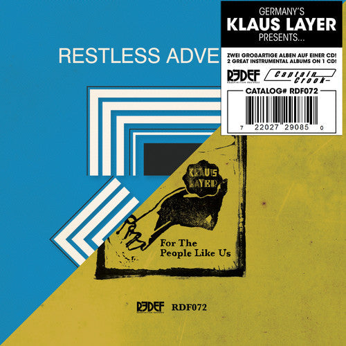 Klaus Layer: Restless Adventures / for the People Like Us - COMPACT DISCS