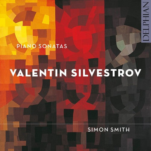 Silvestrov, Valentin / Smith, Simon: Piano Sonatas - COMPACT DISCS