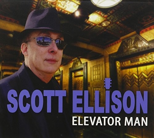 Scott Ellison: Elevator Man - COMPACT DISCS