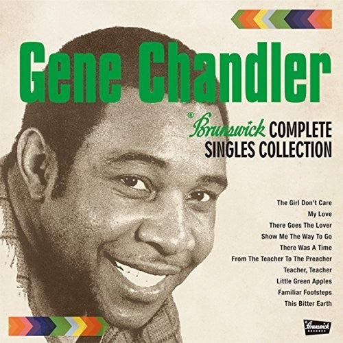 Gene Chandler: Brunswick Complete Singles Collection - COMPACT DISCS