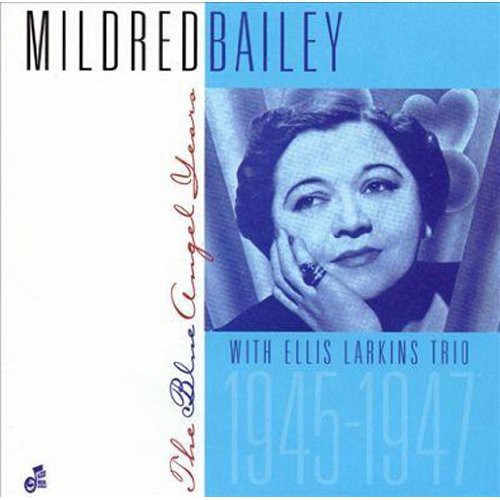 Mildred Bailey: The Blue Angel Years - COMPACT DISCS