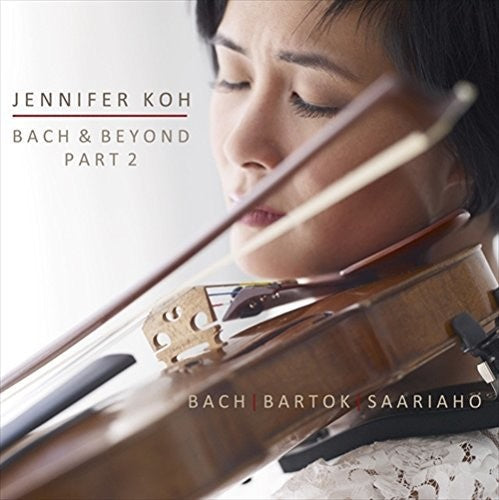 Bach, J.S. / Koh, Jennifer: Bach & Beyond Part 2 - COMPACT DISCS