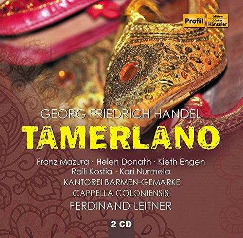 Handel / Leitner / Cappella Coloniensis: Tamerlano - COMPACT DISCS
