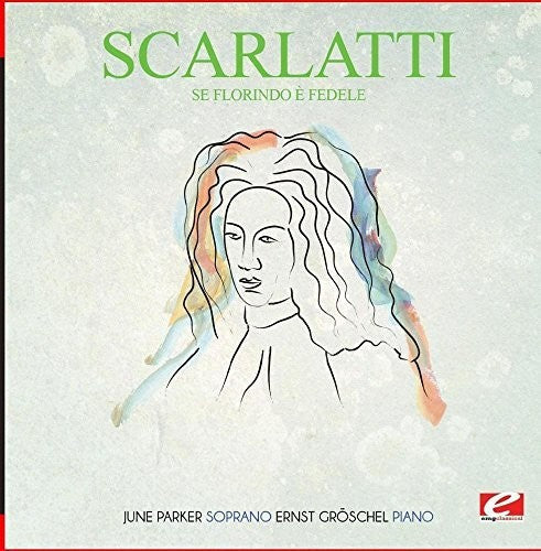 Scarlatti: Se Florindoe Fedele - COMPACT DISCS