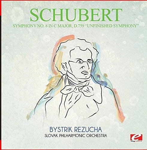 Schubert: Symphony No. 8 in C Major D.759 Unfinished Sym - COMPACT DISCS
