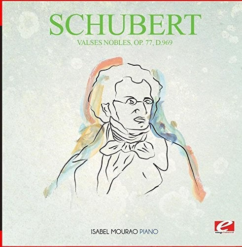 Schubert: Valses Nobles Op. 77 D. 969 - COMPACT DISCS