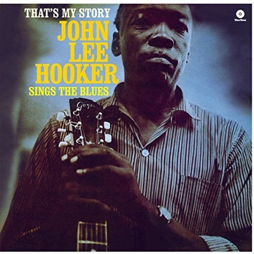 John Lee Hooker: That's My Story - VINYL LP