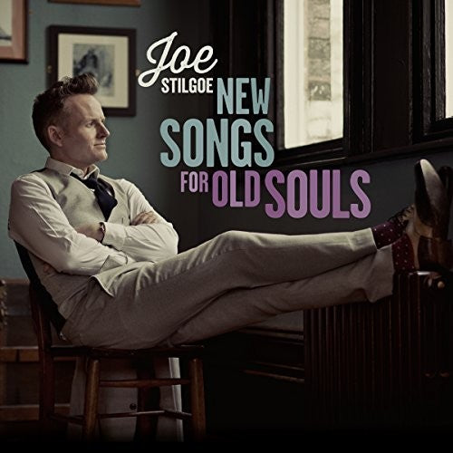Joe Stilgoe: New Songs for Old Souls - COMPACT DISCS