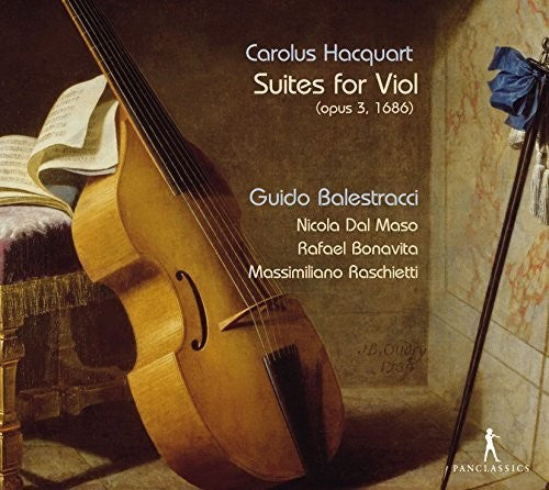 Hacquart / Balestracci / Maso / Bonavita / Raschie: Suites for Viol - COMPACT DISCS