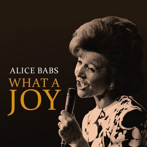 Alice Babs: What a Joy - COMPACT DISCS