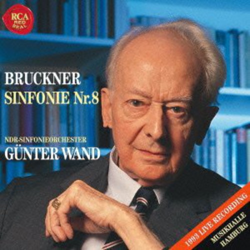 Gunter Wand: Bruckner: Symphony No. 8 - SUPER-AUDIO CD