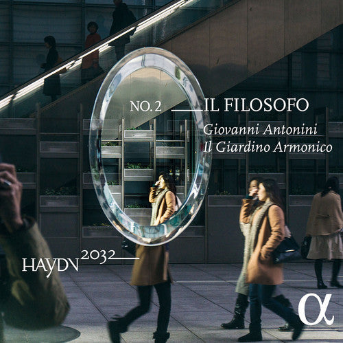 Haydn / Il Giardino Armonico / Antonini: 2032 Project - Il Filosofo 2 - COMPACT DISCS