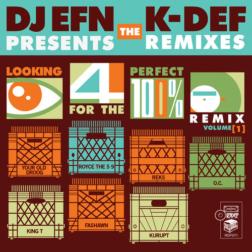 K-Def & DJ Efn: Looking for the Perfect Remix 1 - 7-INCH SINGLE