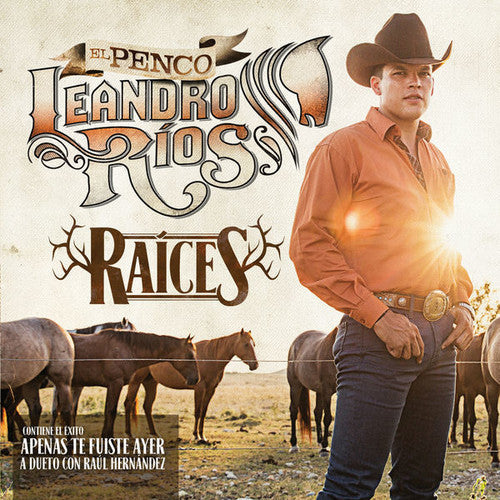 Leandro Rios: Raices - COMPACT DISCS