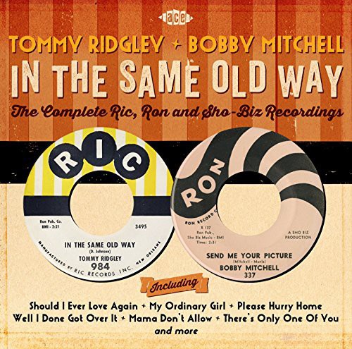 Ridgley, Tommy / Mitchell, Bobby: In the Same Old Way: Complete - COMPACT DISCS