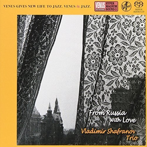 Vladimir Shafranov: From Russia with Love - SUPER-AUDIO CD