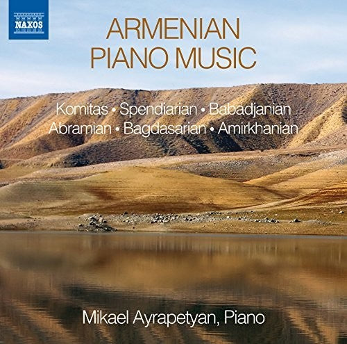 Komitas / Ayrapetyan, Mikael: Armenian Piano Music - COMPACT DISCS