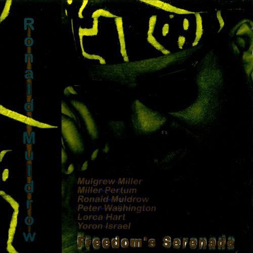 Ronald Muldrow: Freedom's Serenade - COMPACT DISCS
