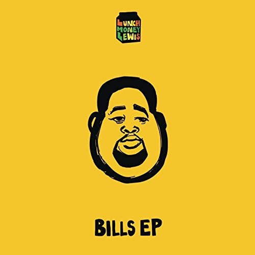 Lunchmoney Lewis: Bills - COMPACT DISCS